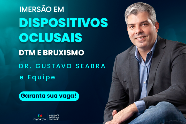 Imersão em Dispositivos Oclusais, DTM e Bruxismo